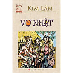Vợ Nhặt – Kim Lân
